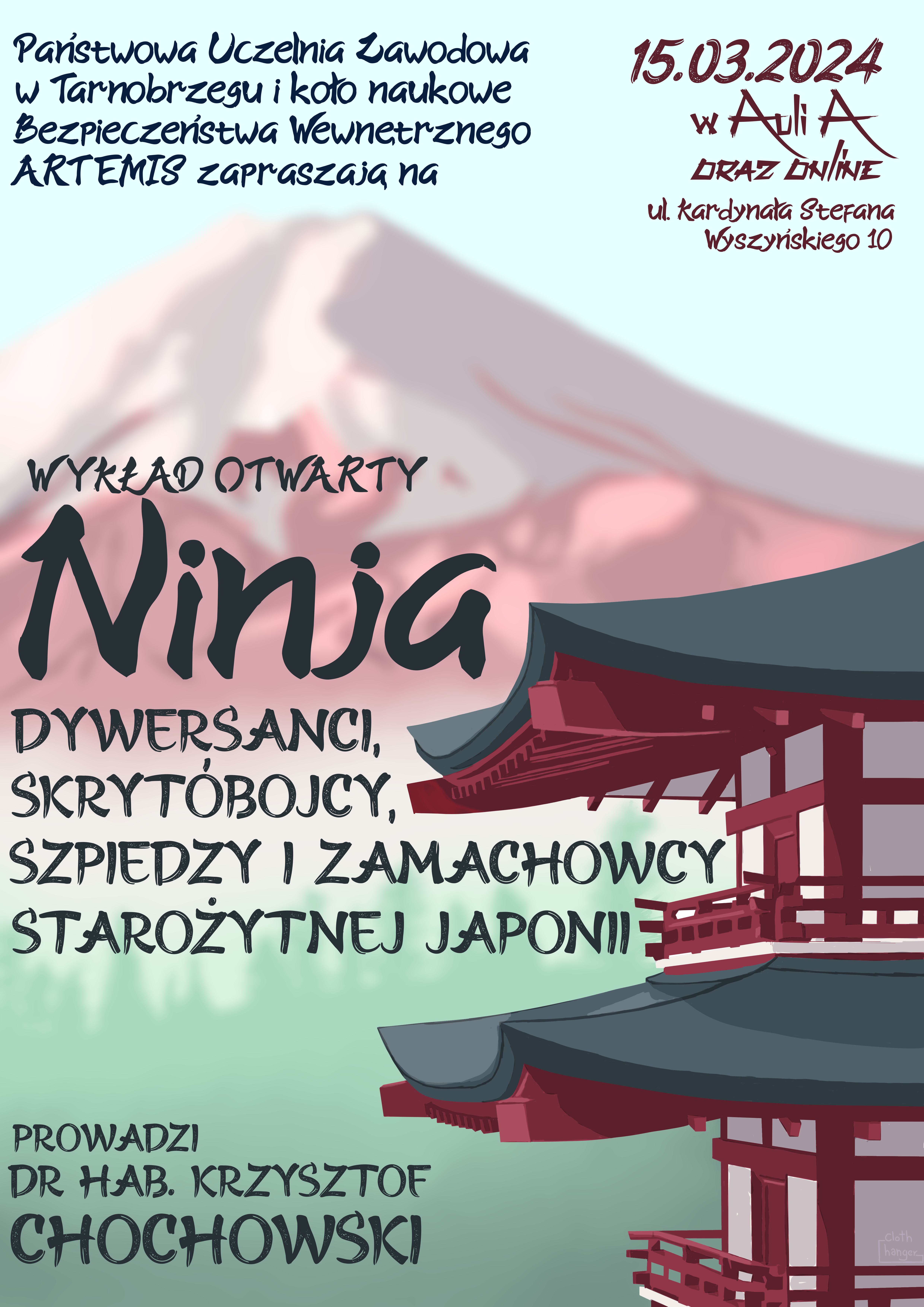 plakat informujący o wykładzie otwartym on-line pt.: "Ninja dywersanci, skrytobójcy, szpiedzy i zamachowcy starożytnej Japonii"